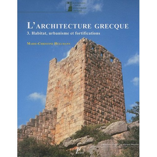 Emprunter L'Architecture grecque. Tome 3, Habitat, urbanisme et fortifications livre