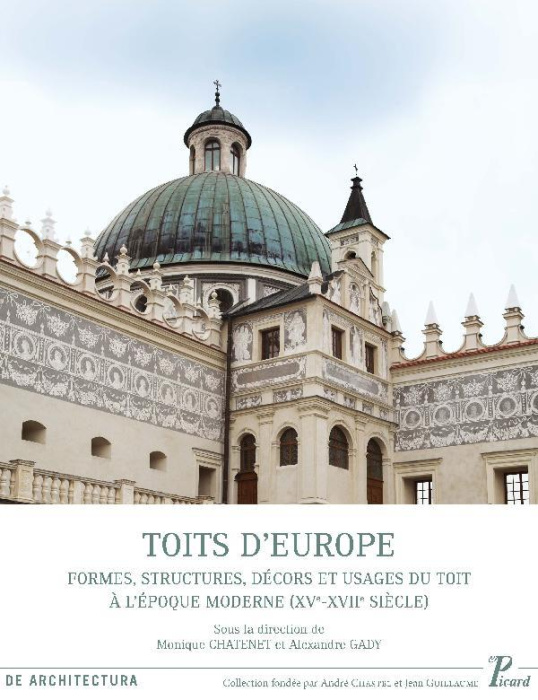 Emprunter Toits d'Europe. Formes, structures, décors et usages du toit à l'époque moderne (XVe-XVIIe siècle) livre
