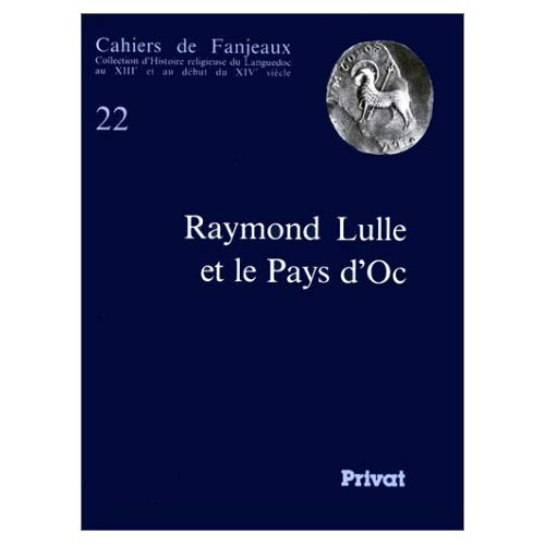 Emprunter Raymond Lulle et le Pays d'oc livre