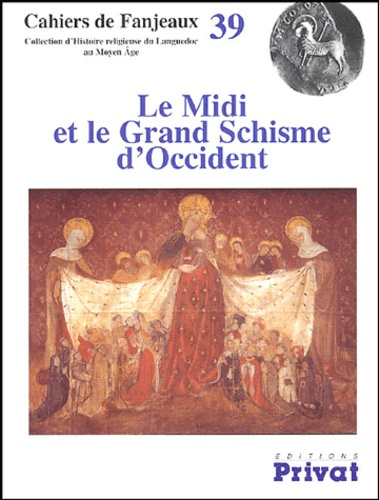 Emprunter Le Midi et le Grand Schisme d'Occident livre