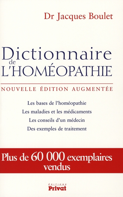 Emprunter Dictionnaire de l'homéopathie. Edition revue et augmentée livre