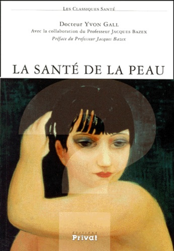 Emprunter La santé de la peau livre