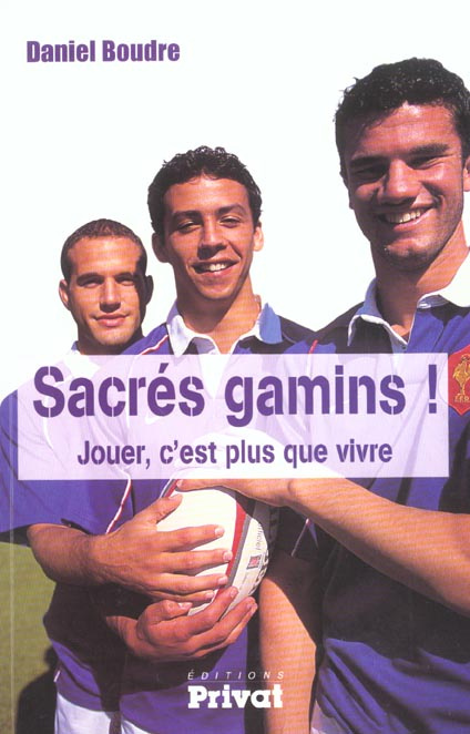 Emprunter SACRES GAMINS - JOUER C'EST PLUS QUE VIVRE livre
