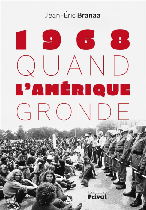 Emprunter 1968 Quand l'Amérique gronde livre