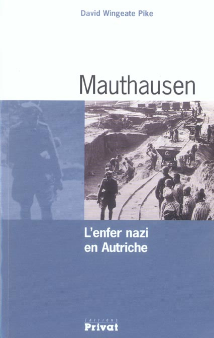 Emprunter Mauthausen / L'enfer nazi en Autriche livre