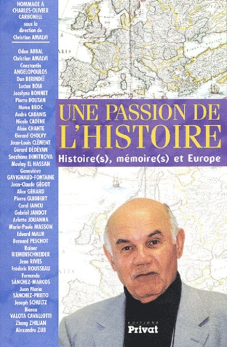 Emprunter PASSION DE L'HISTOIRE : HISTOIRES MEMOIRES EUROPE livre