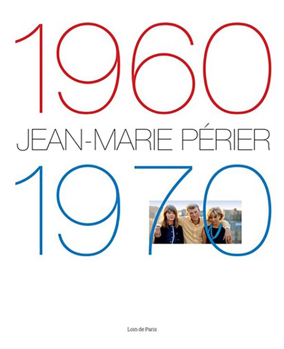 Emprunter Jean-Marie Périer. 1960-1970 livre