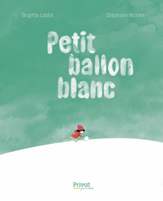 Emprunter Petit ballon blanc livre