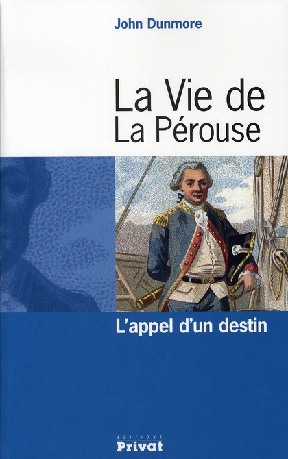Emprunter La Vie de La Pérouse. L'appel d'un destin livre