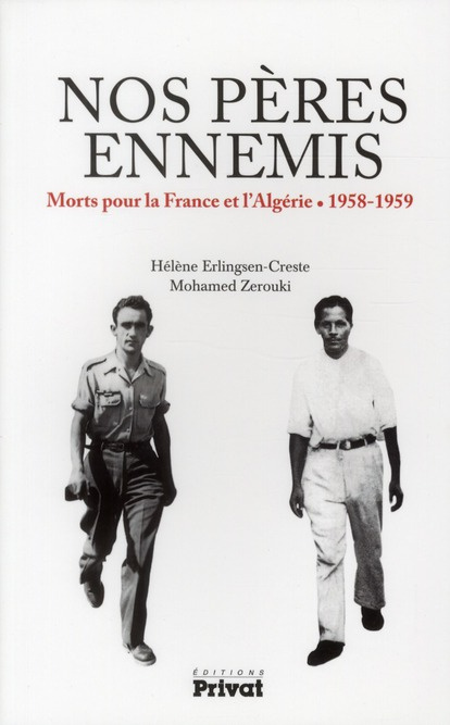 Emprunter Nos pères ennemis. Morts pour la France et l'Algérie (1958-1959) livre