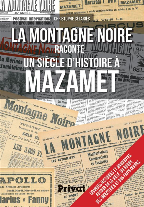 Emprunter La Montagne Noire raconte un siècle d'histoire à Mazamet livre