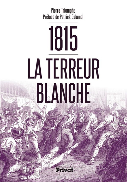 Emprunter 1815 La terreur blanche livre