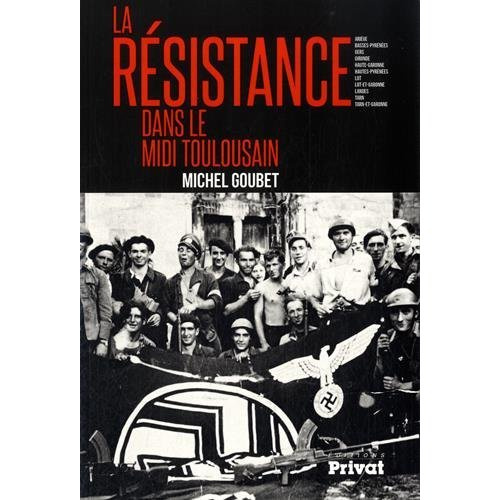 Emprunter La résistance dans le Midi toulousain livre