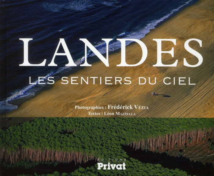 Emprunter Landes. Les sentiers du ciel livre