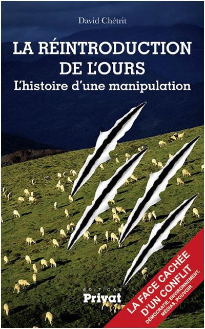 Emprunter La réintroduction de l'ours. L'histoire d'une manipulation livre