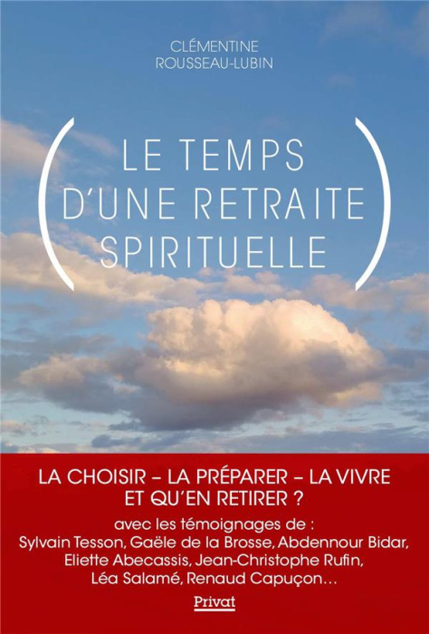 Emprunter Le temps d'une retraite spirituelle livre