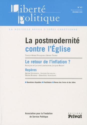 Emprunter Liberté politique N° 47, Décembre 2009 : La postmodernité contre l' Eglise livre