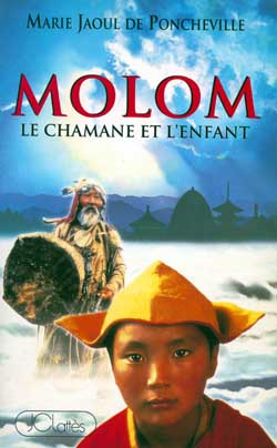 Emprunter Molom. Le chamane et l'enfant livre