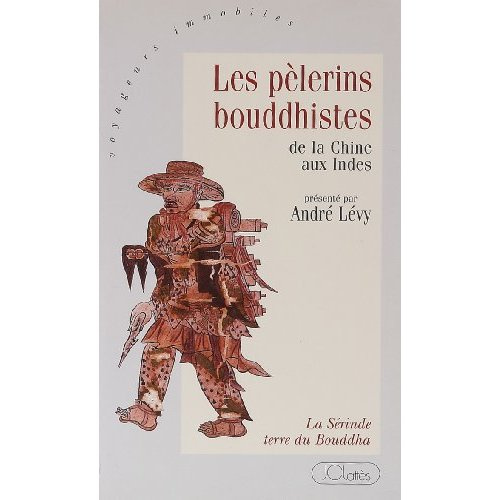Emprunter Les pèlerins bouddhistes livre