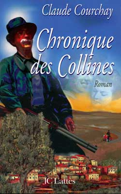 Emprunter Chronique des collines livre