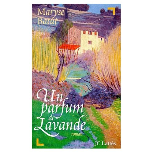 Emprunter Un parfum de lavande livre