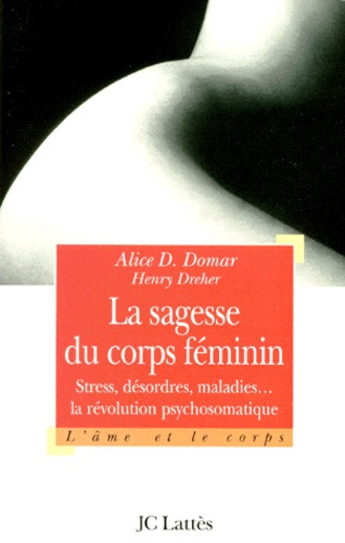 Emprunter LA SAGESSE DU CORPS FEMININ livre