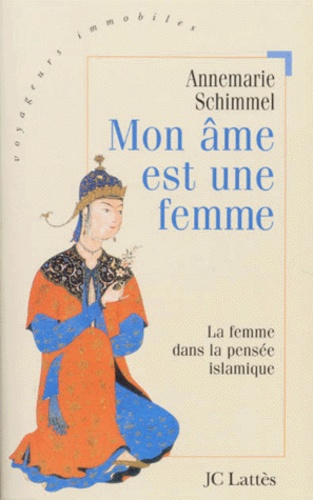 Emprunter MON AME EST UNE FEMME. La femme dans la pensée islamiste livre