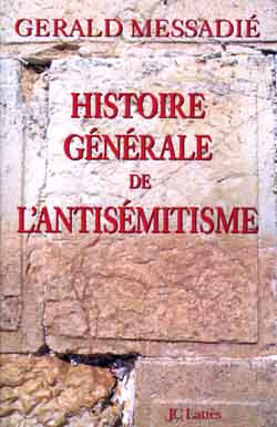 Emprunter Histoire générale de l'antisémitisme livre