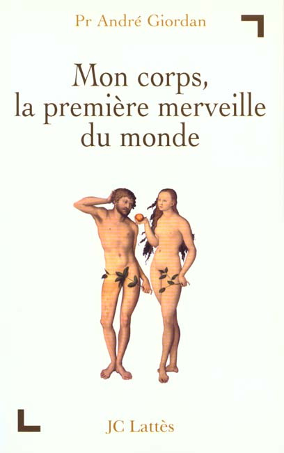 Emprunter Mon corps, la première merveille du monde livre