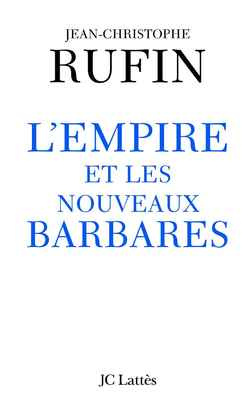 Emprunter L'empire et les nouveaux barbares livre