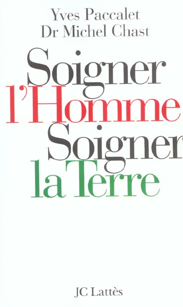Emprunter Soigner l'Homme, soigner la Terre livre