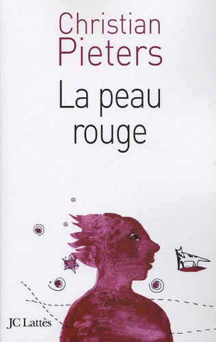 Emprunter La peau rouge livre