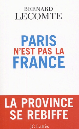 Emprunter Paris n'est pas la France livre