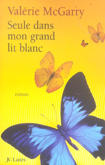 Emprunter Seule dans mon grand lit blanc livre
