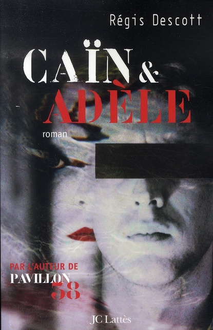 Emprunter Caïn et Adèle livre