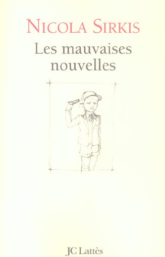 Emprunter Les mauvaises nouvelles livre