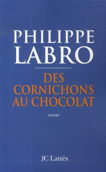 Emprunter Des cornichons au chocolat livre