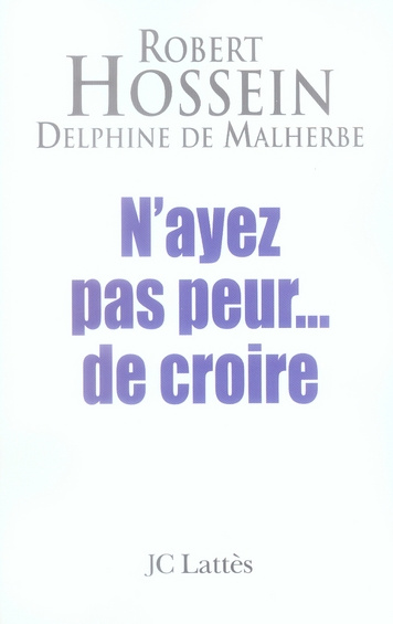 Emprunter N'ayez pas peur... de croire livre