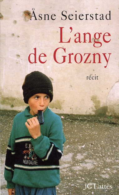 Emprunter L'ange de Grozny. Histoires de Tchétchénie livre