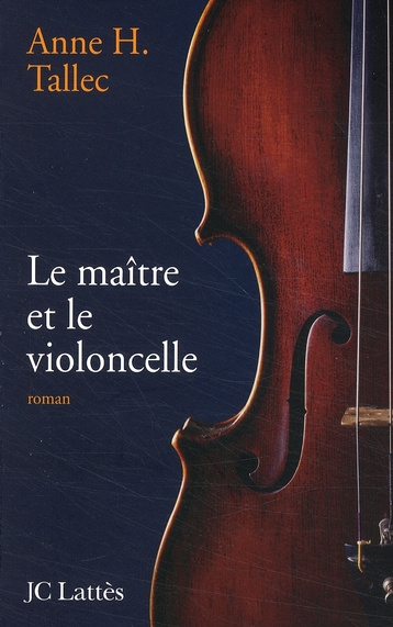 Emprunter Le maître et le violoncelle livre
