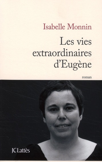 Emprunter Les vies extraordinaires d'Eugène livre