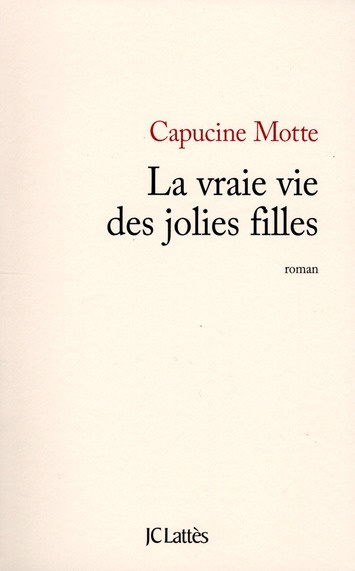 Emprunter La vraie vie des jolies filles livre