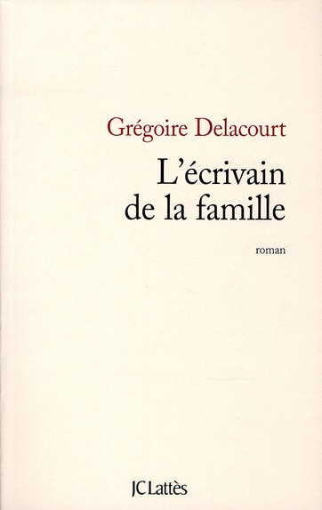 Emprunter L'écrivain de la famille livre