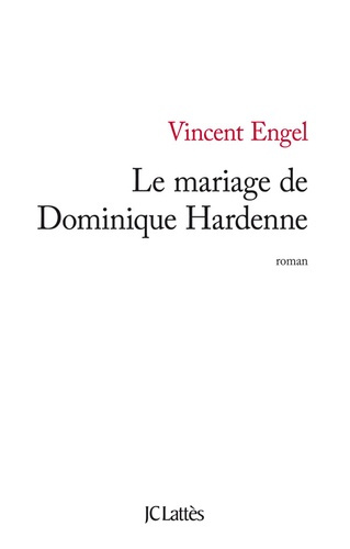 Emprunter Le mariage de Dominique Hardenne livre