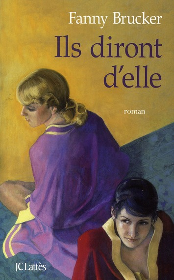 Emprunter Ils diront d'elle livre