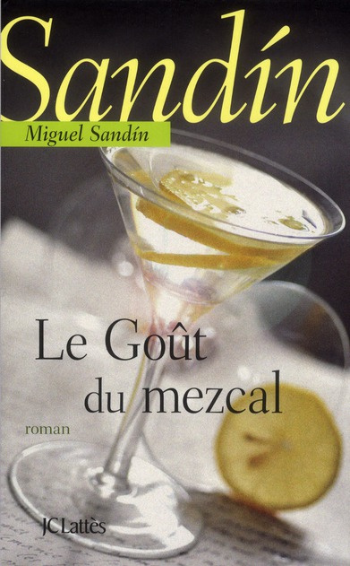 Emprunter Le goût du mezcal livre