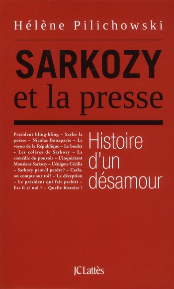 Emprunter Sarkozy et la presse. Histoire d'un désamour livre
