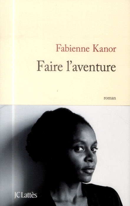 Emprunter Faire l'aventure livre