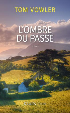 Emprunter L'ombre du passé livre