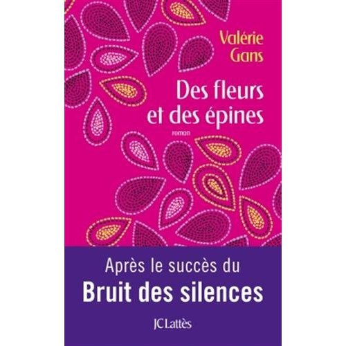 Emprunter Des fleurs et des épines livre